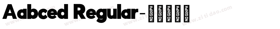 Aabced Regular字体转换